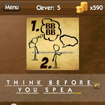 Level Clever 5 Think before you spea