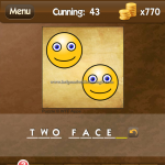 Level Cunning 43 Two faces