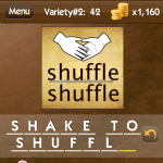 Level Variety 2 42 Shake to shuffle