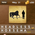 Level Witty 31 Headless horseman
